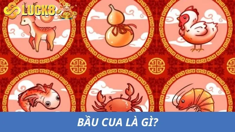 Bầu cua là trò chơi gì? 