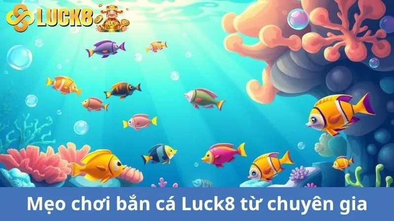 Bí kíp chơi bắn cá tỷ phú đổi thưởng
