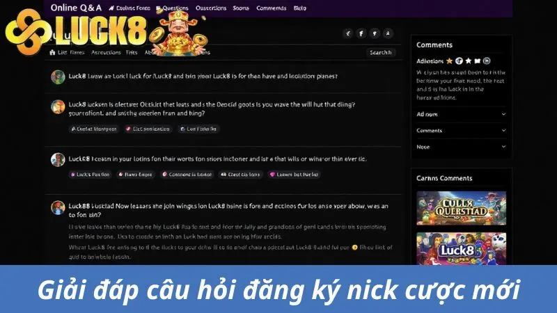 Giải đáp câu hỏi đăng ký nick cược Luck8 mới