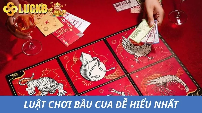 Quy trình tham gia chơi Bầu cua tại Luck8 khi mới bắt đầu 