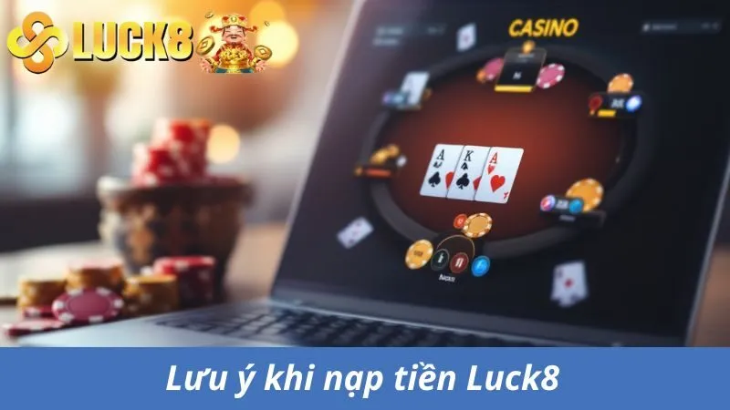 Lưu ý khi gửi vốn cược tại nhà cái trực tuyến