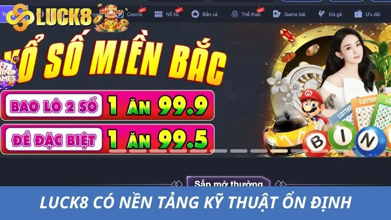 Nhà cái sở hữu nền tảng kỹ thuật ổn định