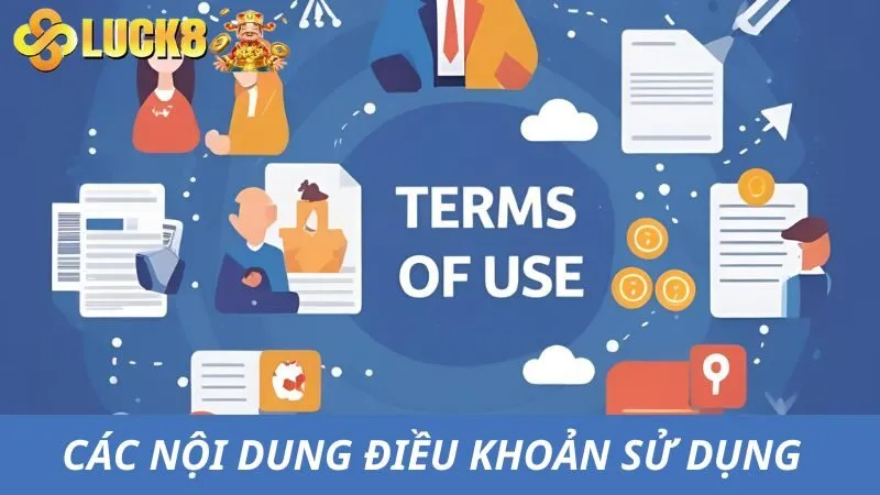 Nội dung chính thường có trong điều khoản sử dụng