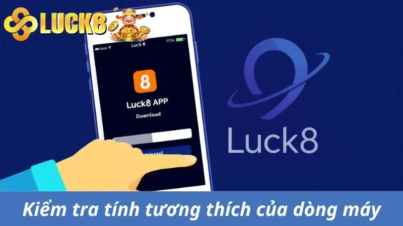 Kiểm tra tính tương thích của dòng máy mình đang dùng
