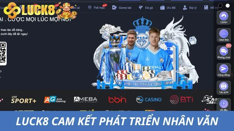 Nhà cái cam kết phát triển bền vững và nhân văn